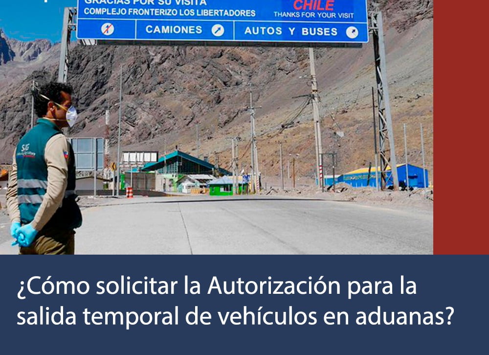 ¿Cómo solicitar la Autorización para la salida temporal de vehículos en aduanas?