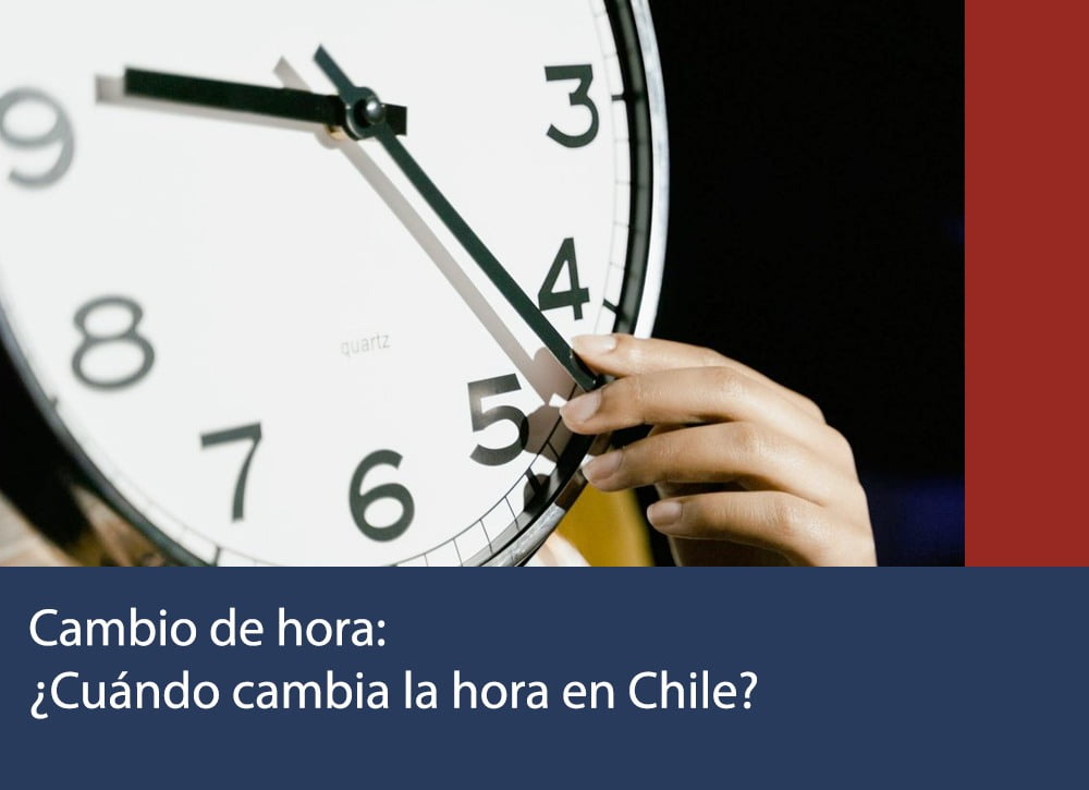 Cambio de hora ¿Cuándo cambia la hora en Chile? » Bonos del Gobierno