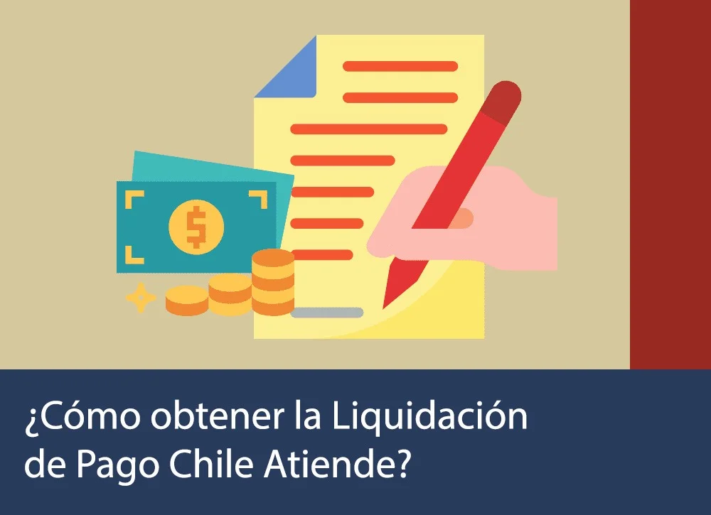 Liquidacion de Pago Chile Atiende