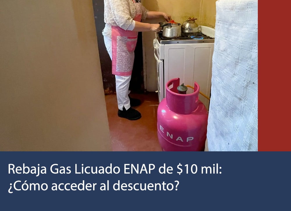 Descuento Gas Licuado ENAP de $10 mil: ¿Cómo acceder al descuento?
