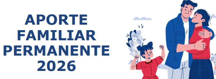 aporte-familiar-permanente-2026